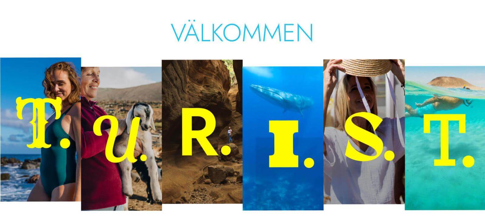 Välkommen T.U.R.I.S.T.